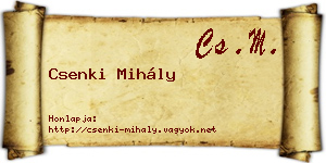 Csenki Mihály névjegykártya